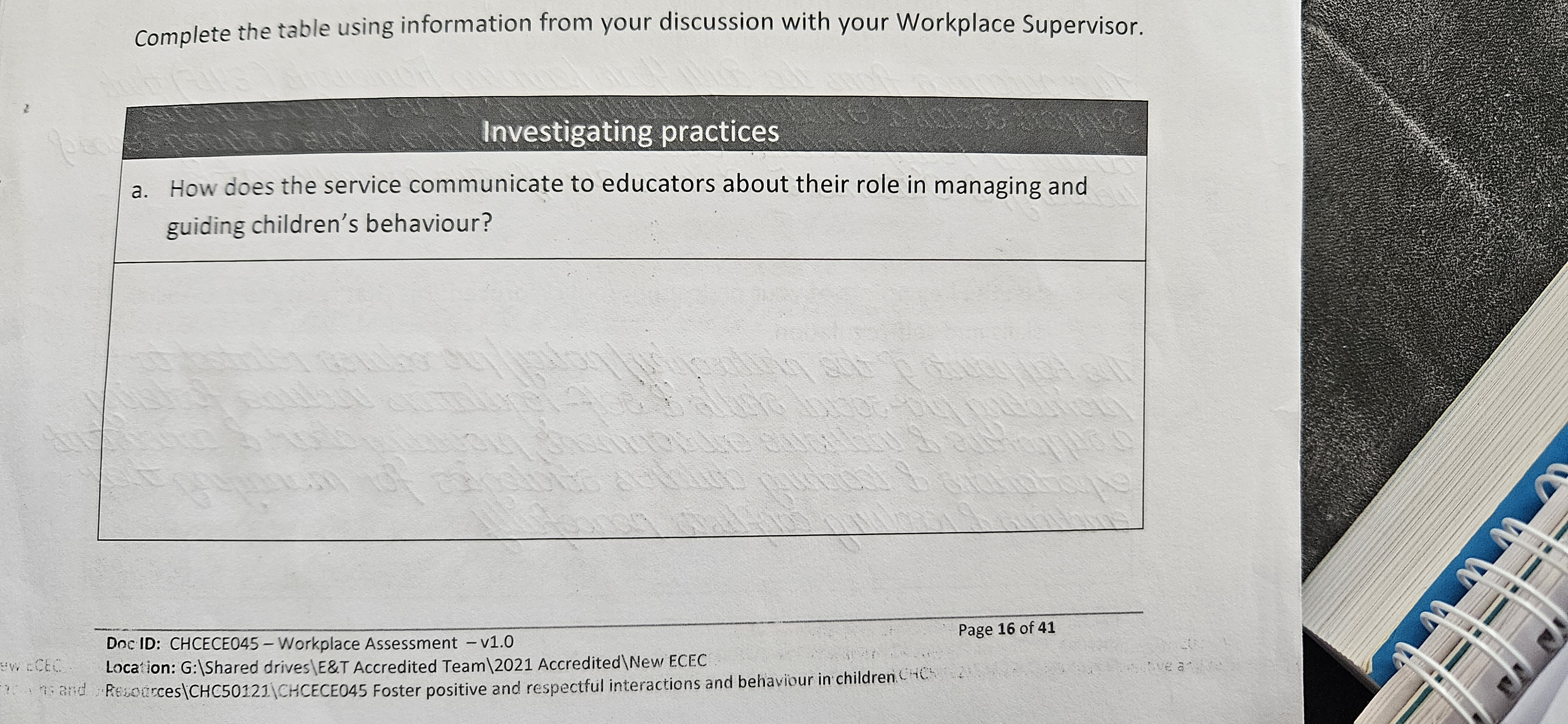 Complete the table using information from your discussion with your Workplace