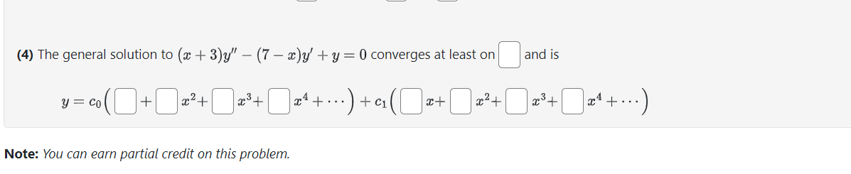 will solve the differential equation (x + 3)y" - (7 - x)yty=0.