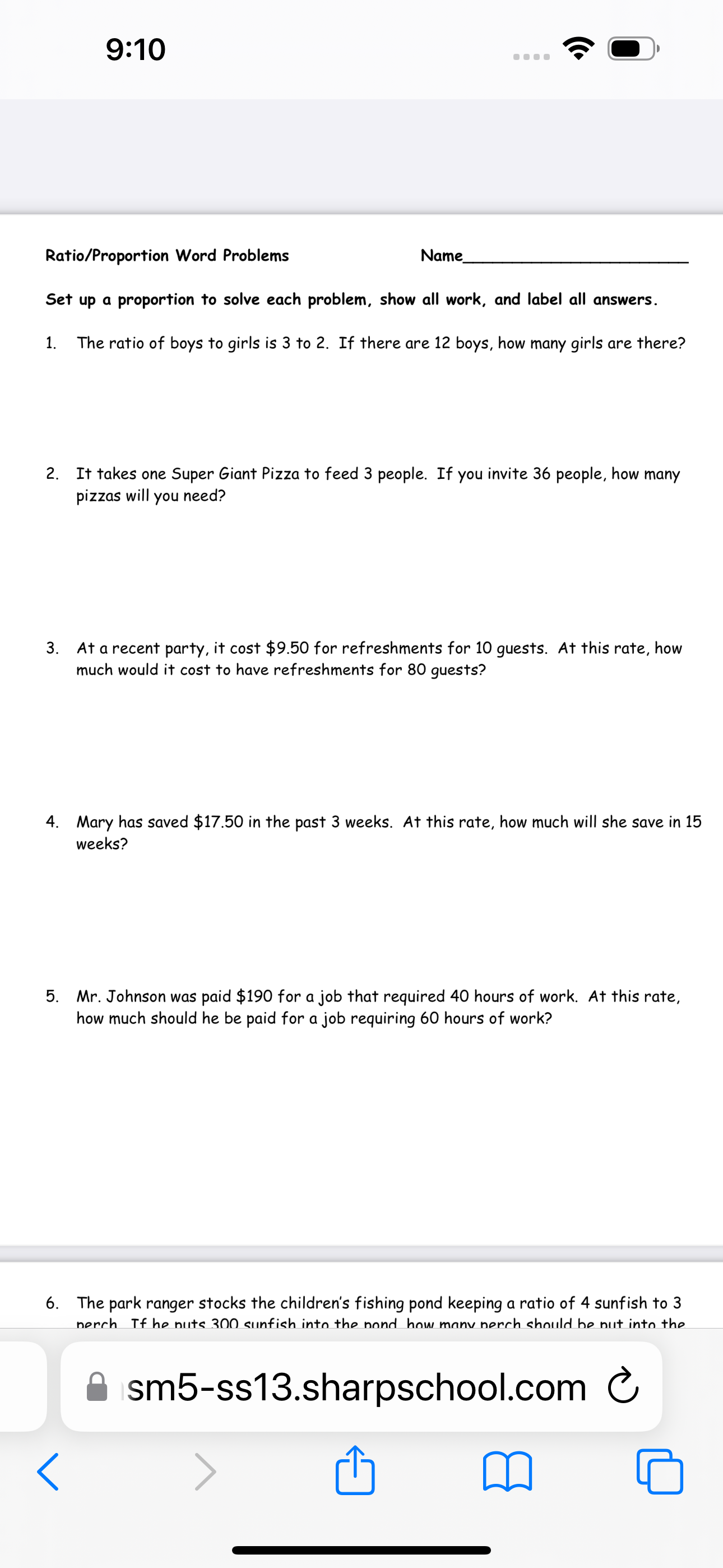  9:10 .. . . Ratio/Proportion Word Problems Name Set up a