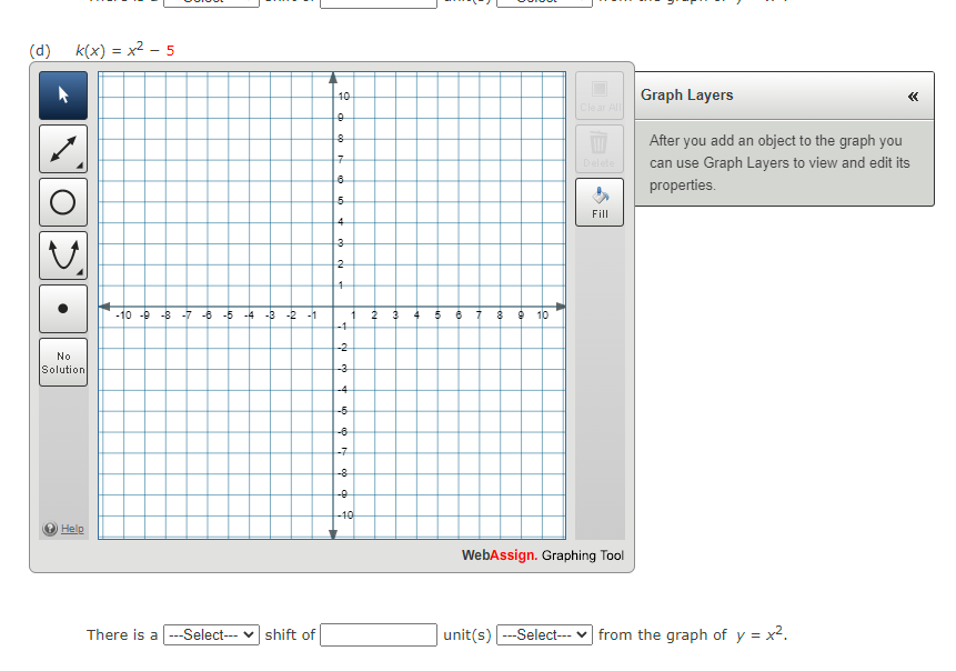 Delete can use Graph Layers to view and edit its properties. O