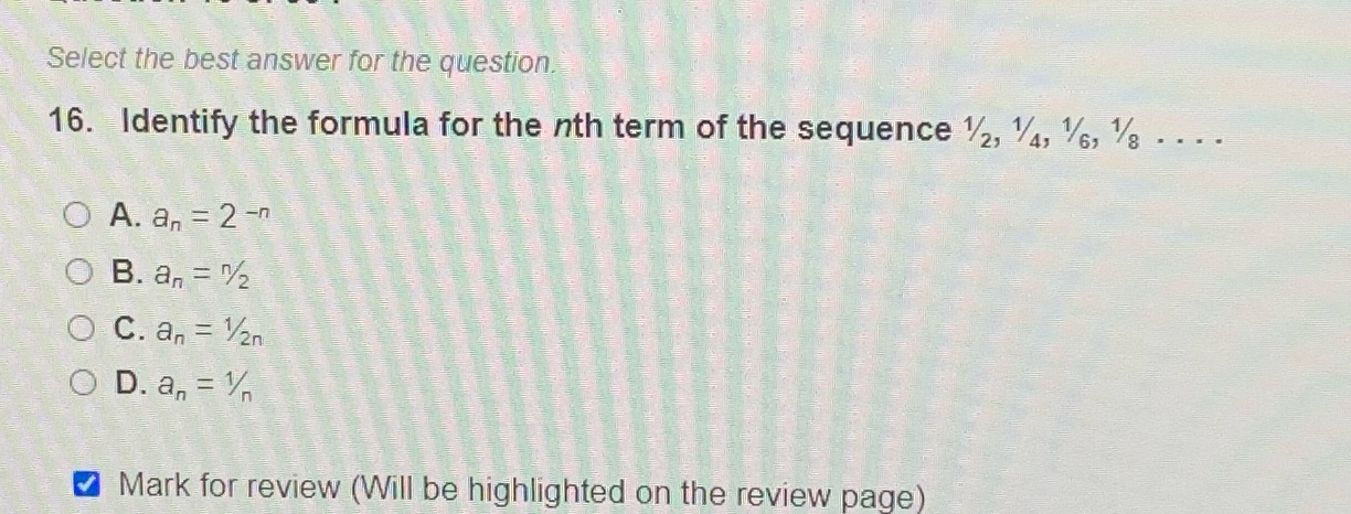  Select the best answer for the question. 16. Identify the formula