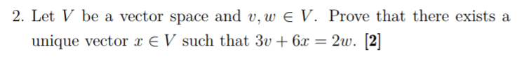  2. Let V be a vector Space and um E V.