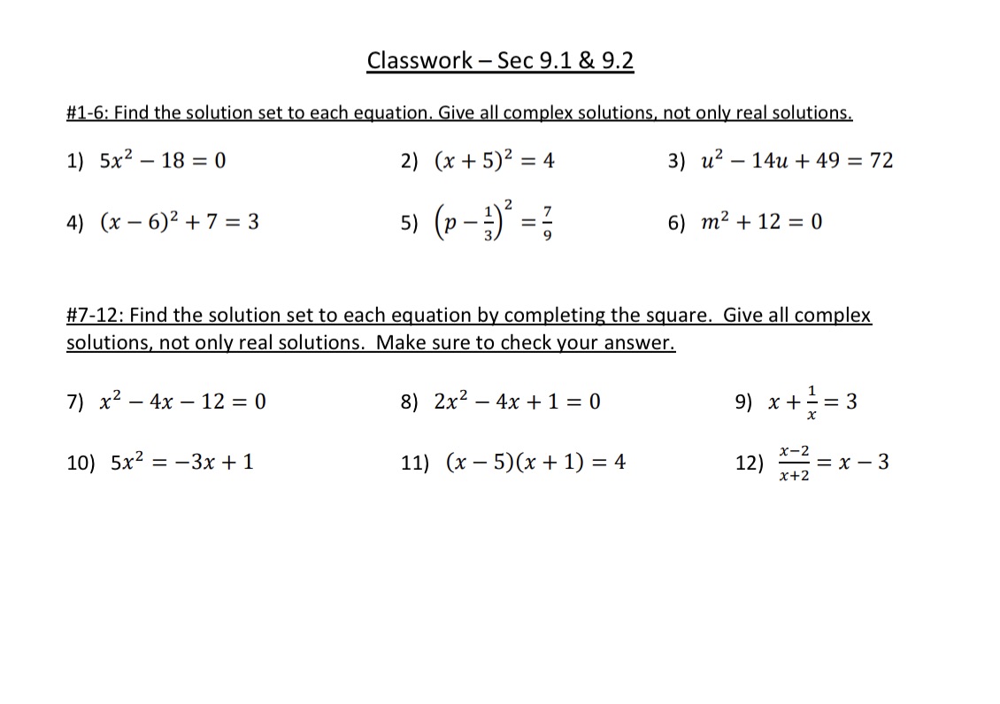 Classwork - Sec 9.1 & 9.2 #1-6: Find the solution set