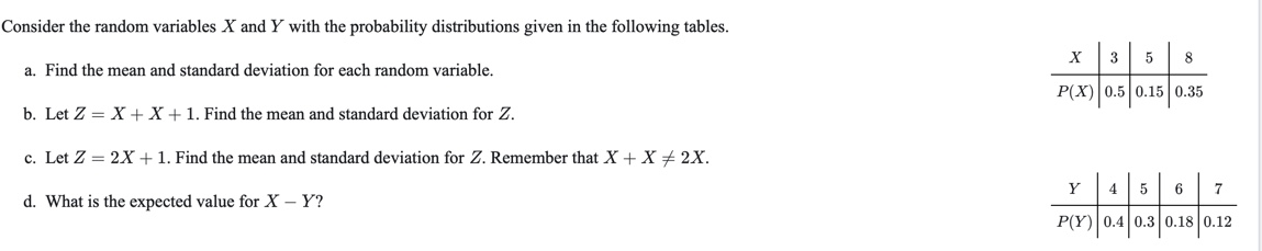 Please help, Thank you! Consider the random variables X and Y with