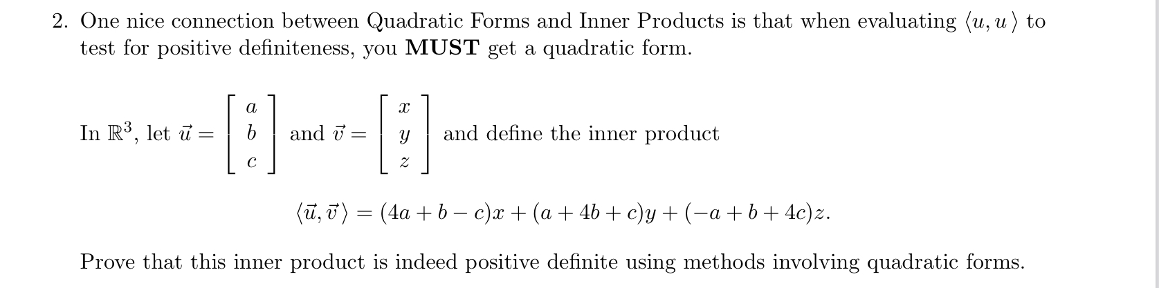 For my linear algebra class , I got this question wrong but