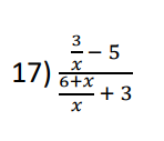 Simplify the following rational expression to create one single rational expression. -