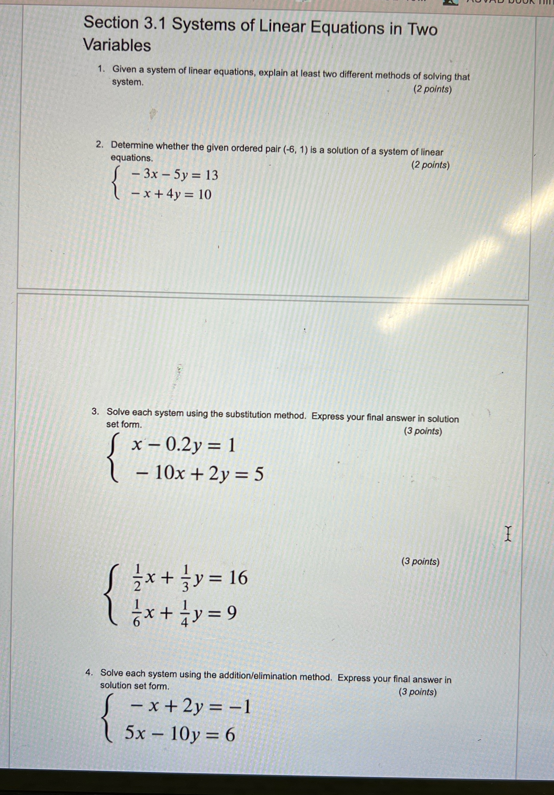 Please Section 3.1 Systems of Linear Equations in Two Variables 1. Given
