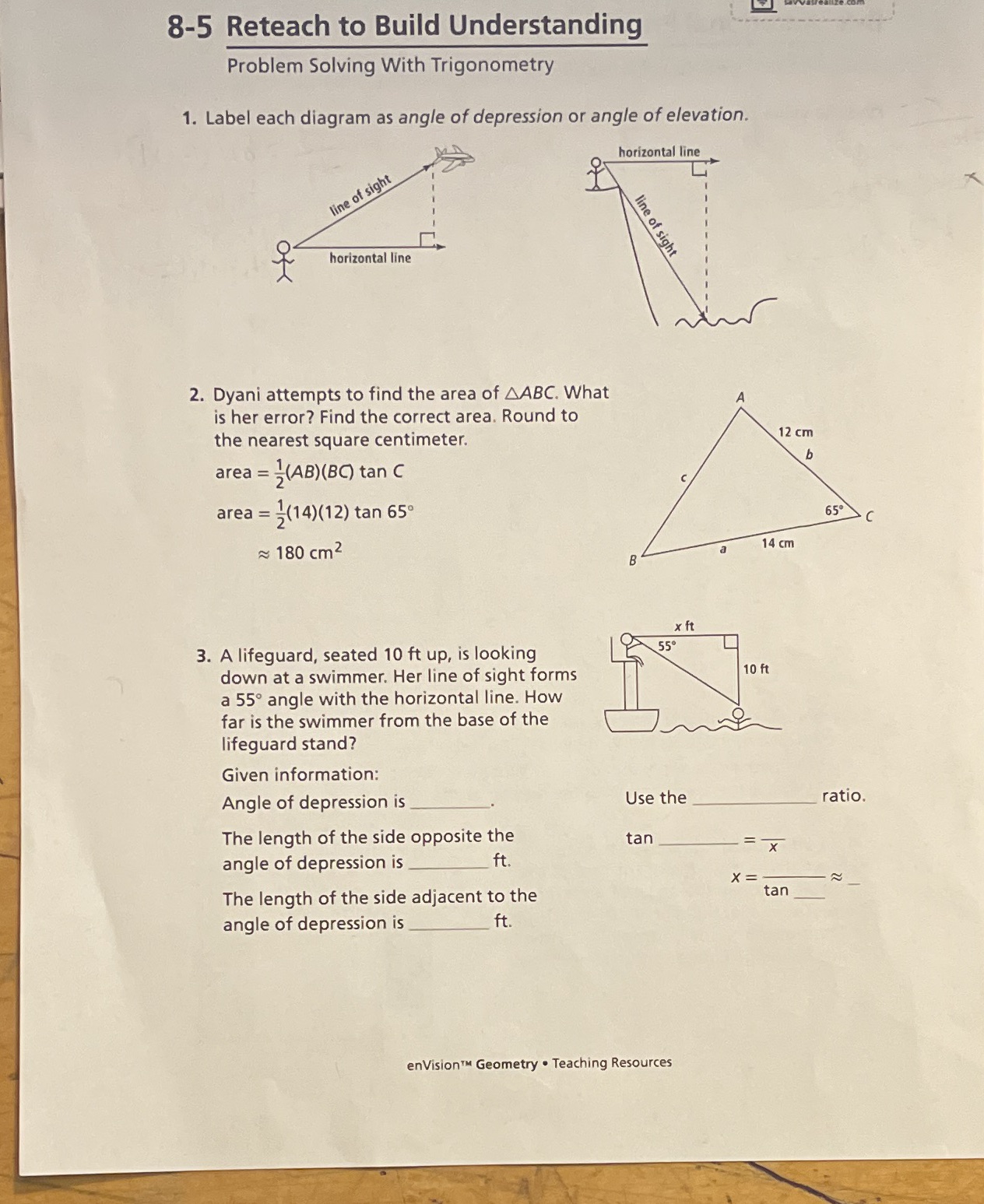 8-5 Reteach to Build Understanding Problem Solving With Trigonometry 1. Label
