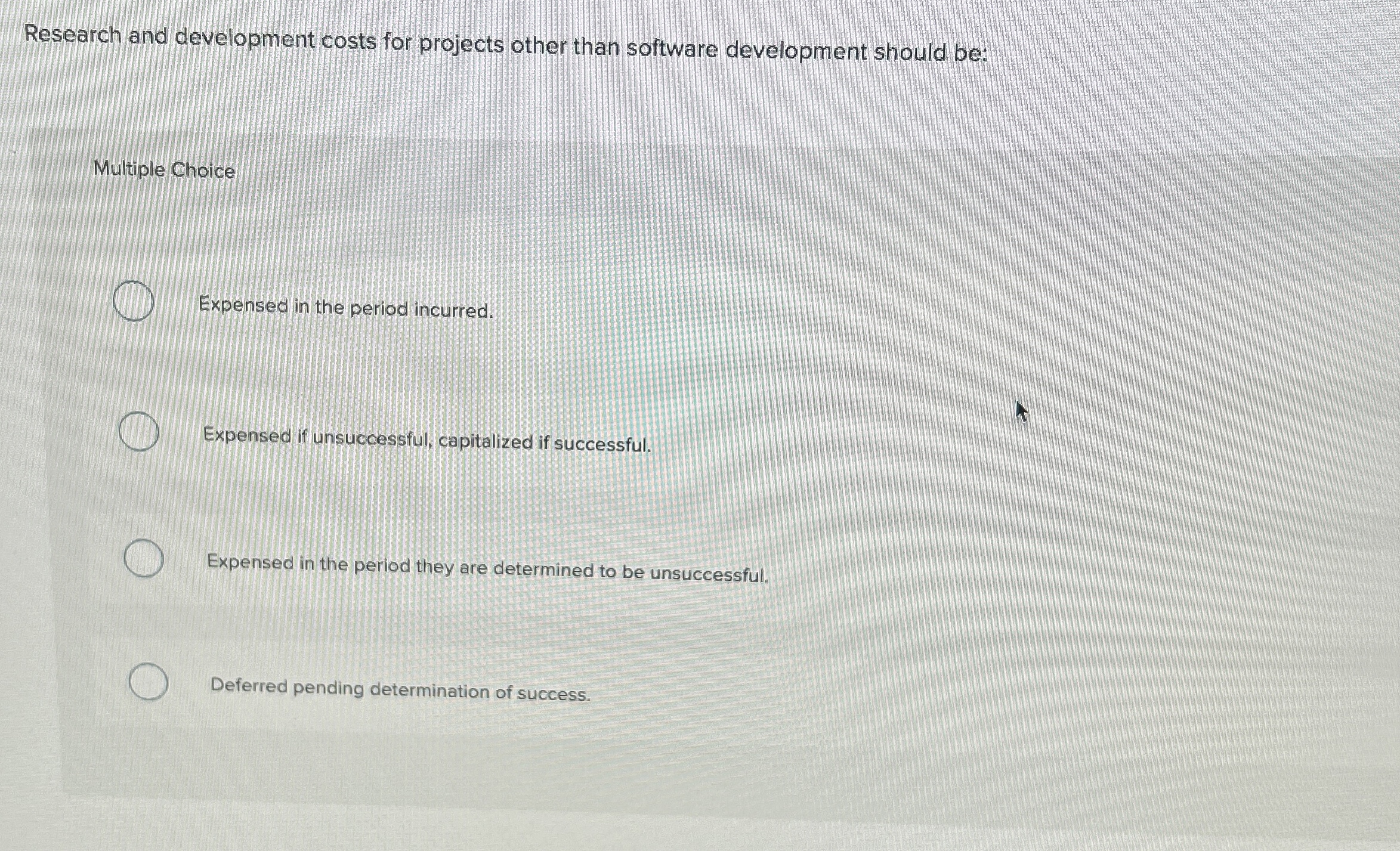  Research and development costs for projects other than software development should