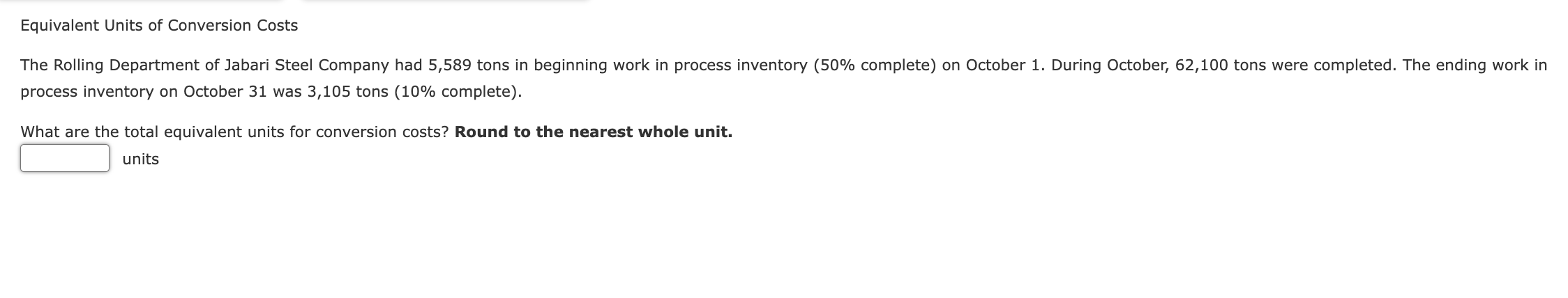  Equivalent Units of Conversion Costs process inventory on October 31 was