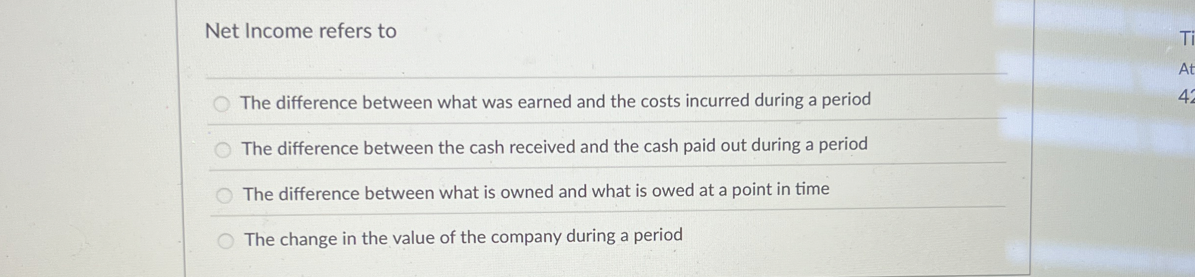  Net Income refers to The difference between what was earned and