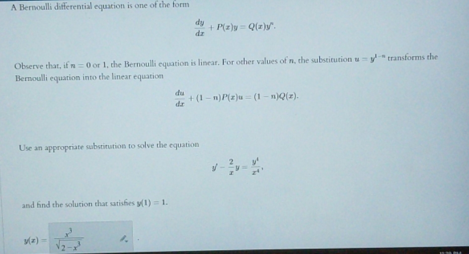 i really need help A Bernoulli differential equation is one of the