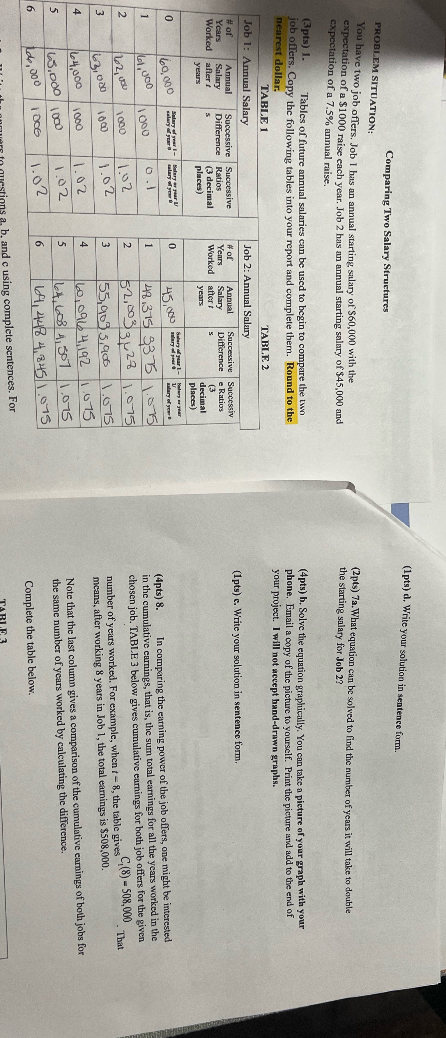 Questions 7a 7b and 7c please and thank you (table attached to