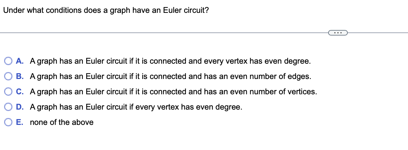 please answer quetions below Under what conditions does a graph have an