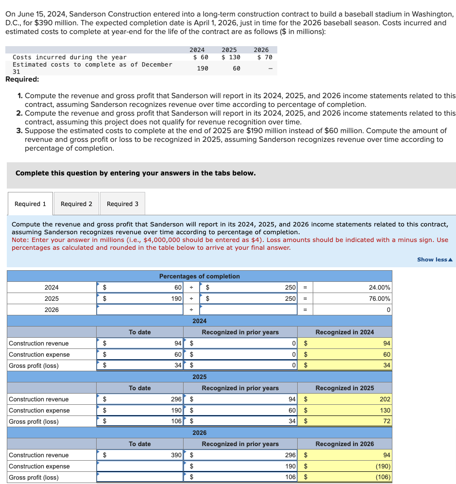  Help me solve ALL REQUIREMENTS: On June 15,2024, Sanderson Construction entered