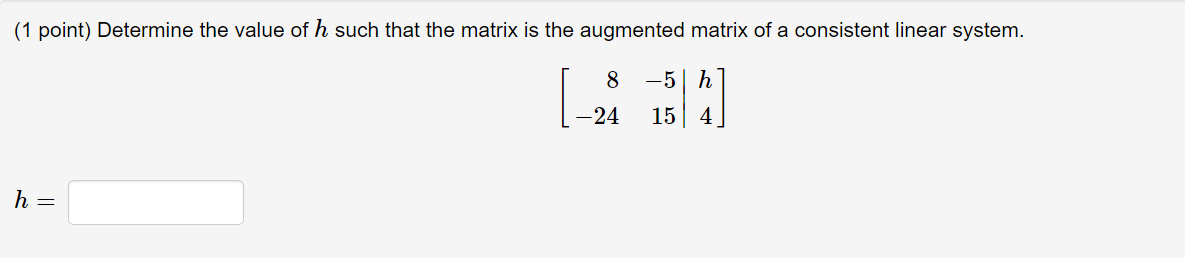 If the system in consistent, then find all solutions. Augmented matrix: Echelon