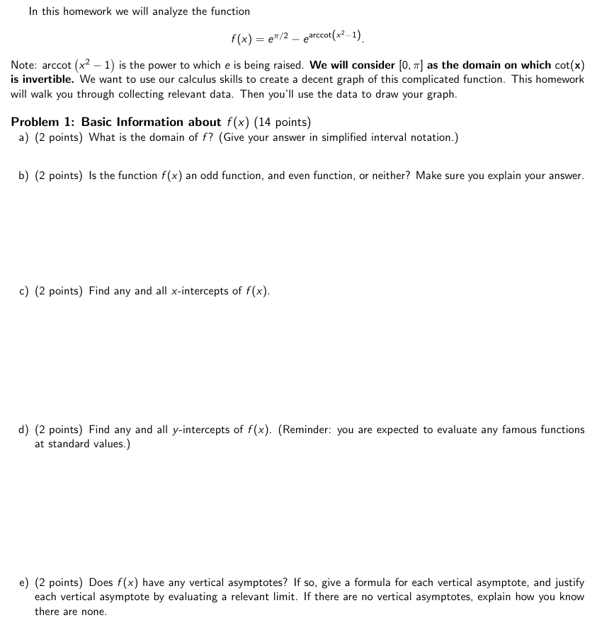 In this homework we will analyze the function f[:X:l s e-,rrl,."2