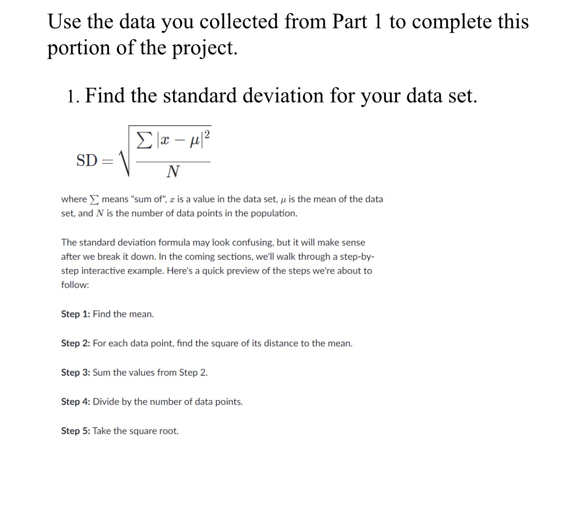PART 1 DATA SETList your data below in numerical order.The list of