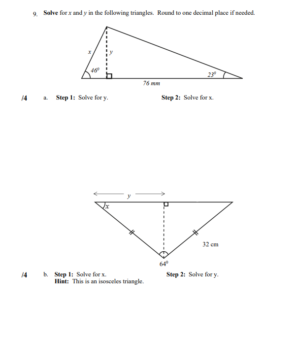 of side x to the nearest tenth. Hint: 8 = opposite =