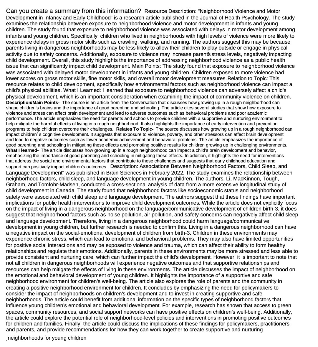  Can you create a summary from this information? Resource Description: "Neighborhood