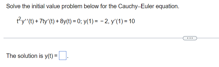 Solve the initial value problem below for the Cauchy-Euler equation. 12y'