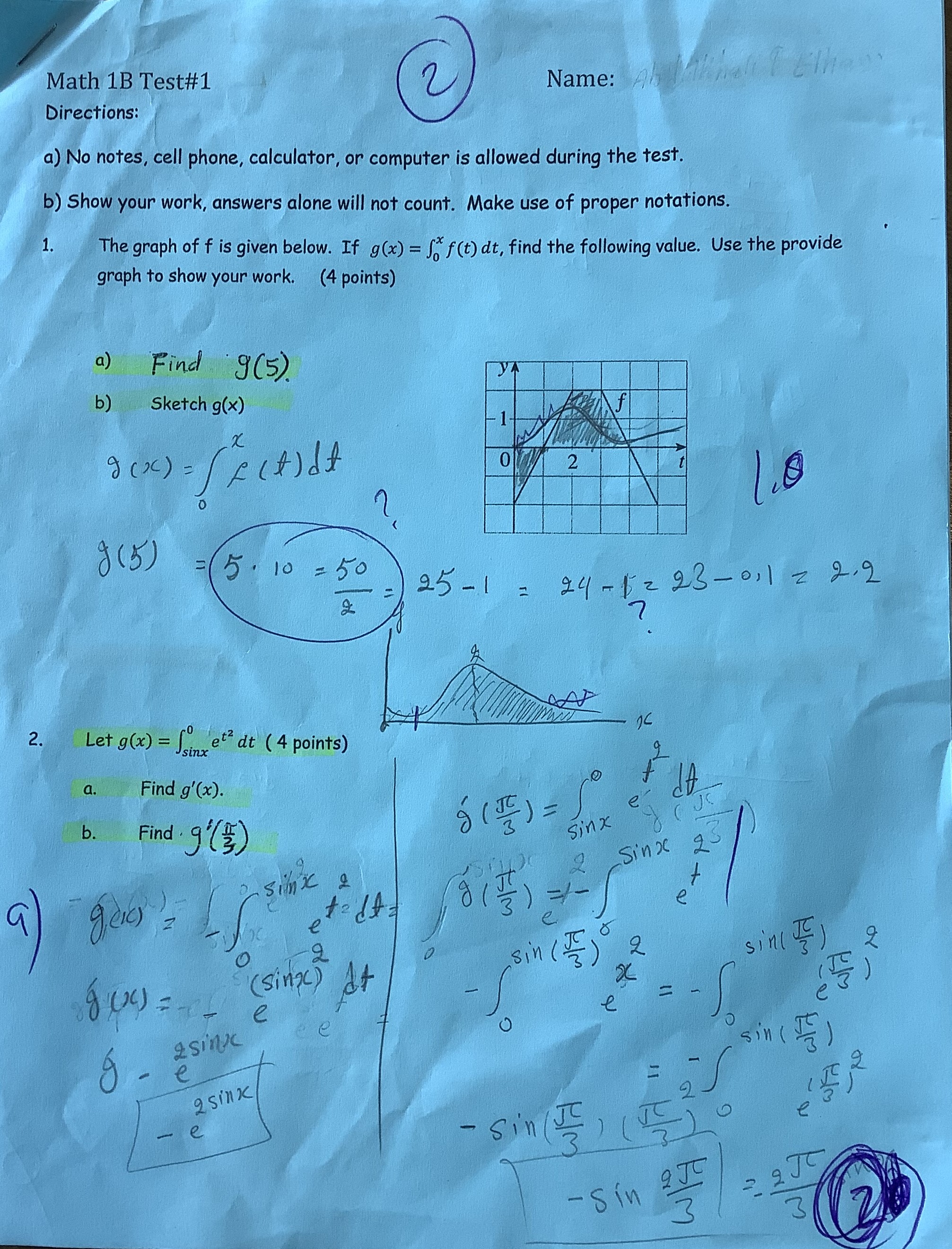  Math 1B Test#1 Directions: Name: When lets a) No notes, cell
