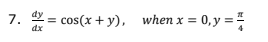 Solve the First Order Differential Equation and identify what type of First