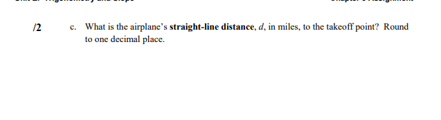 ratio used Remember you will need to use your inverse function on