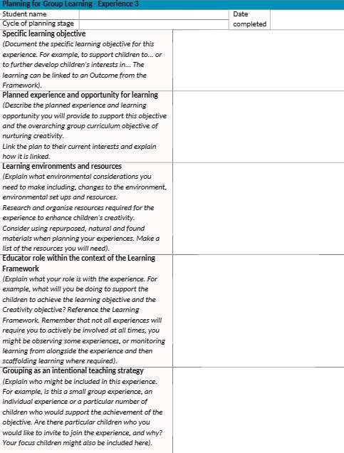  Planning for Group Learning - Experience 3 Student name Date Cycle