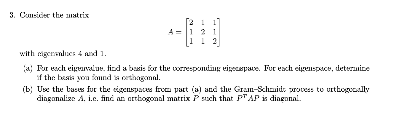  3. Consider the matrix N H A = 1 2 NH