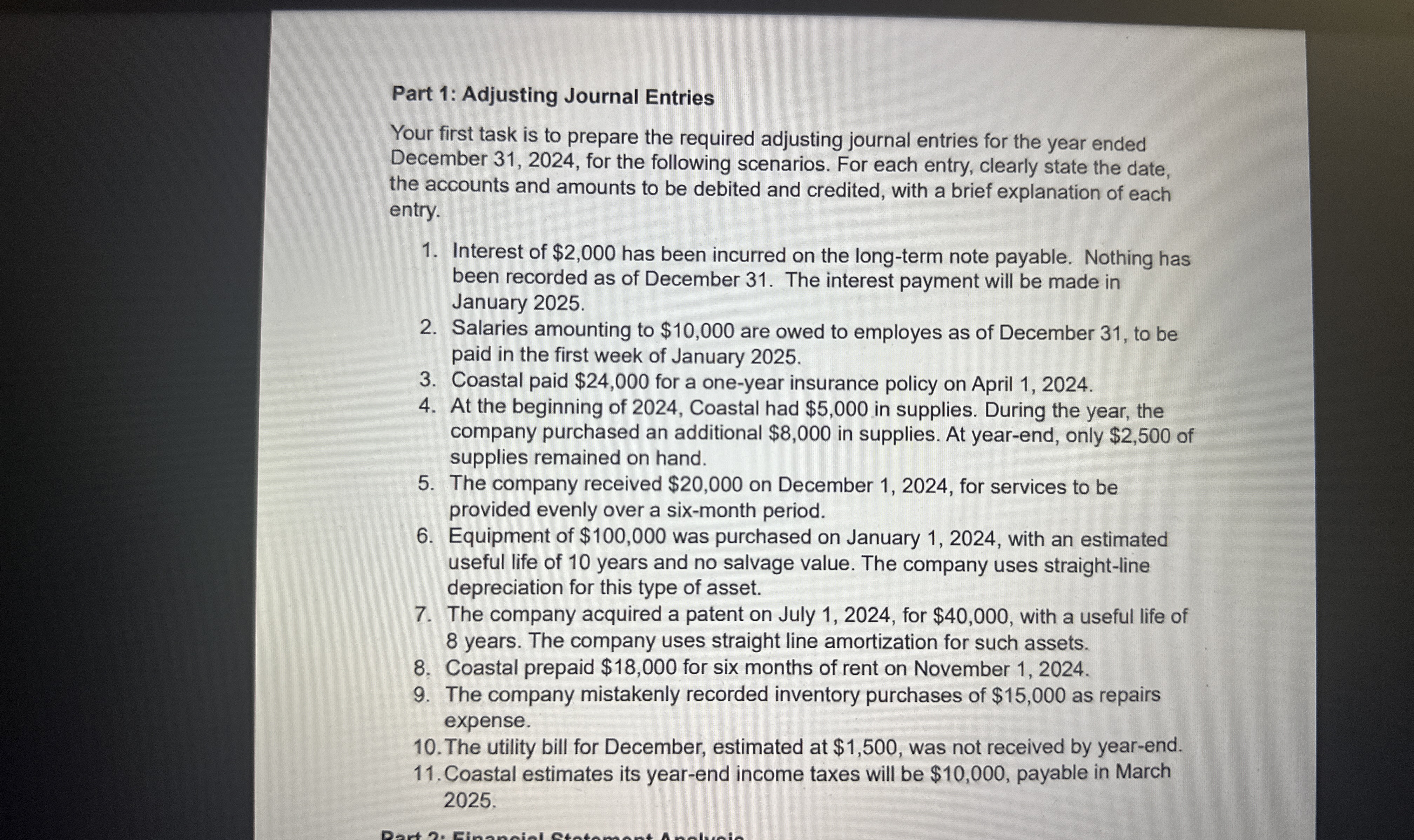  Part 1: Adjusting Journal Entries Your first task is to prepare