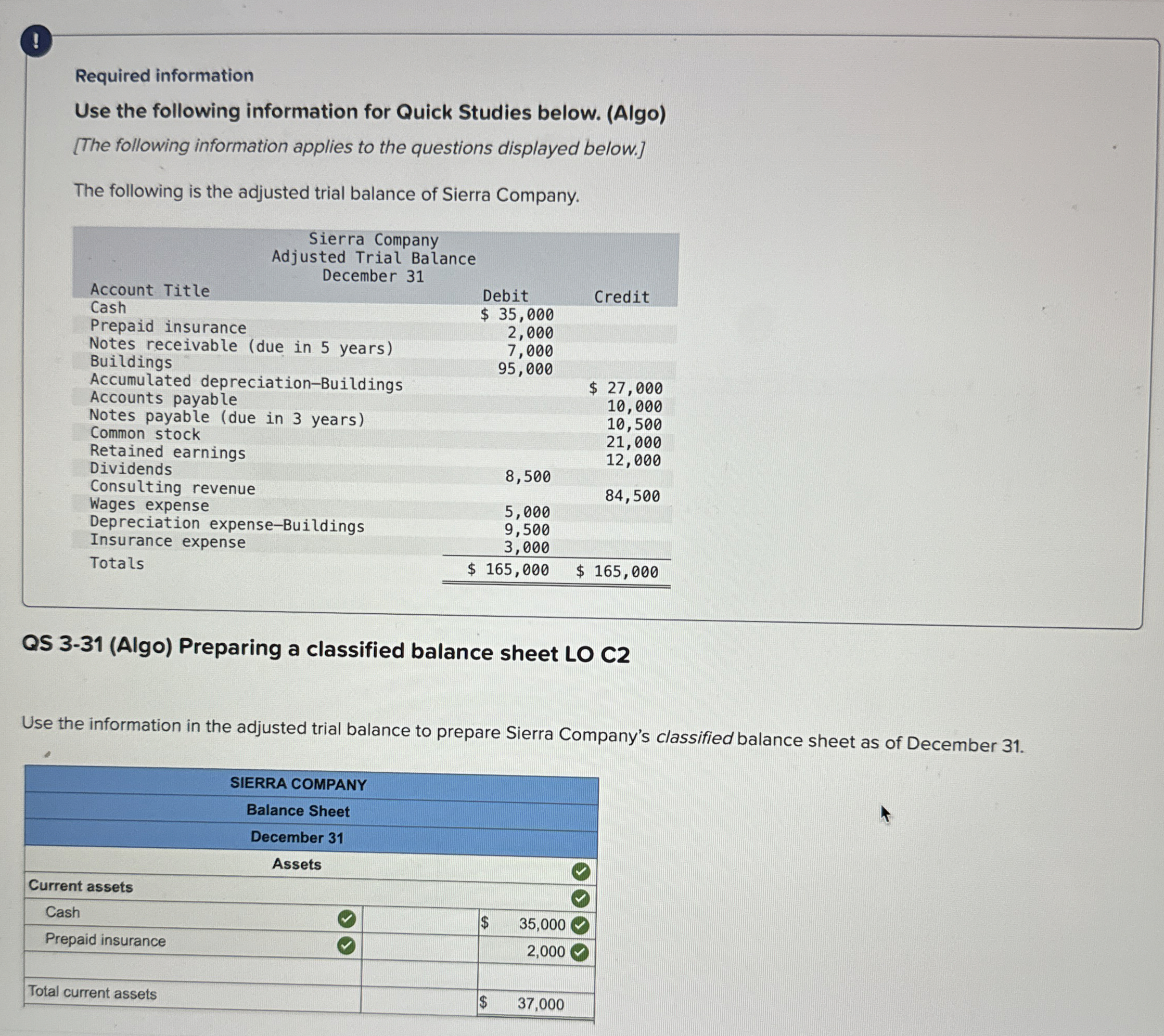  (! Required information Use the following information for Quick Studies below.