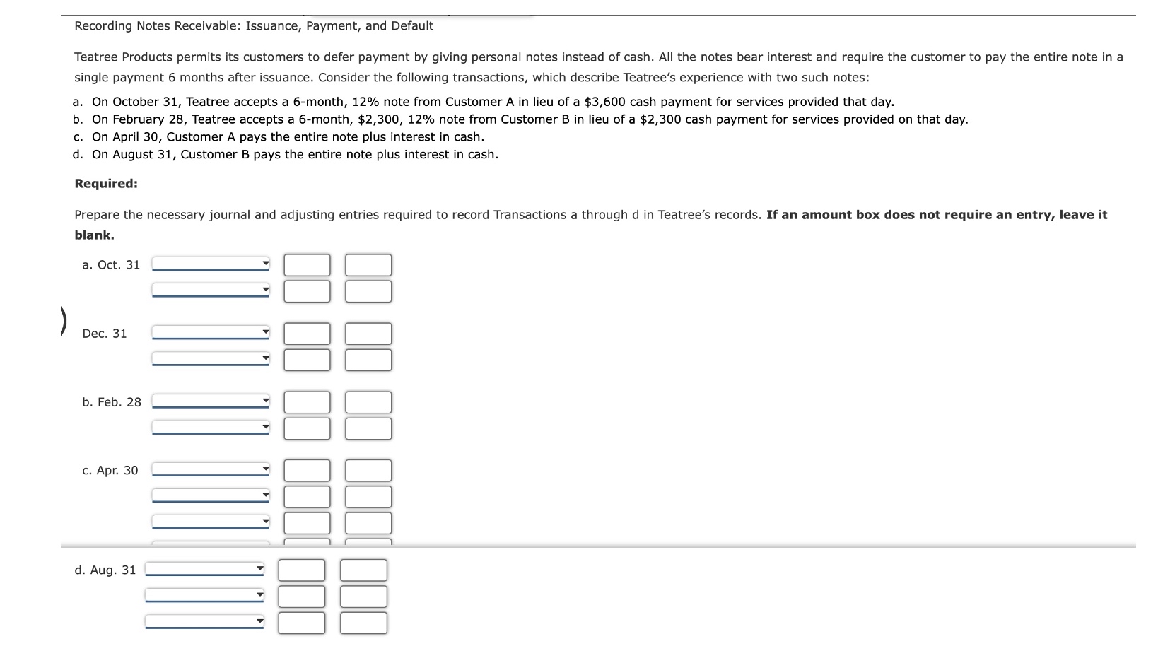  Recording Notes Receivable: Issuance, Payment, and Default single payment 6 months