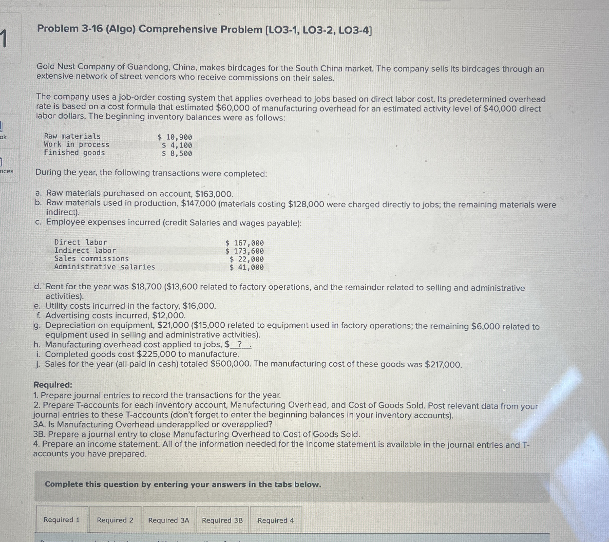  Problem 3-16(Algo) Comprehensive Problem [LO3-1, LO3-2, LO3-4] Gold Nest Company of