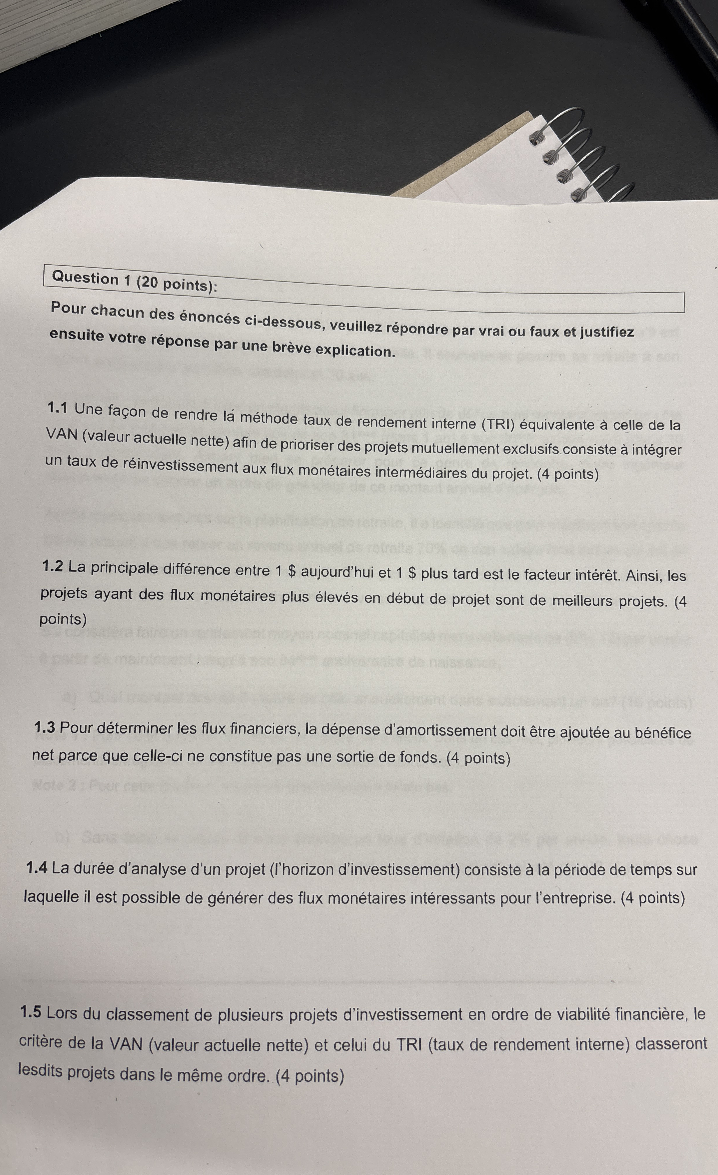  Question 1(20 points): Pour chacun des noncs ci-dessous, veuillez rpondre par