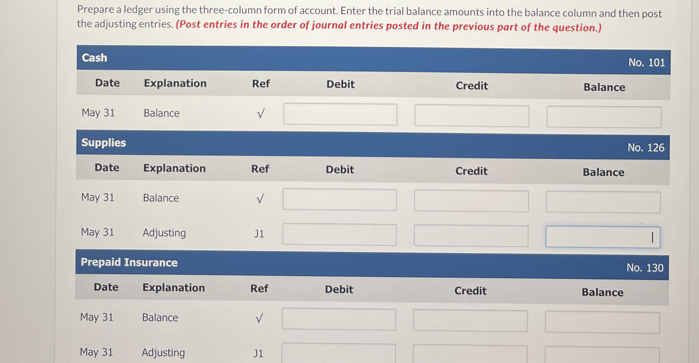  Prepare a ledger using the three-column form of account. Enter the