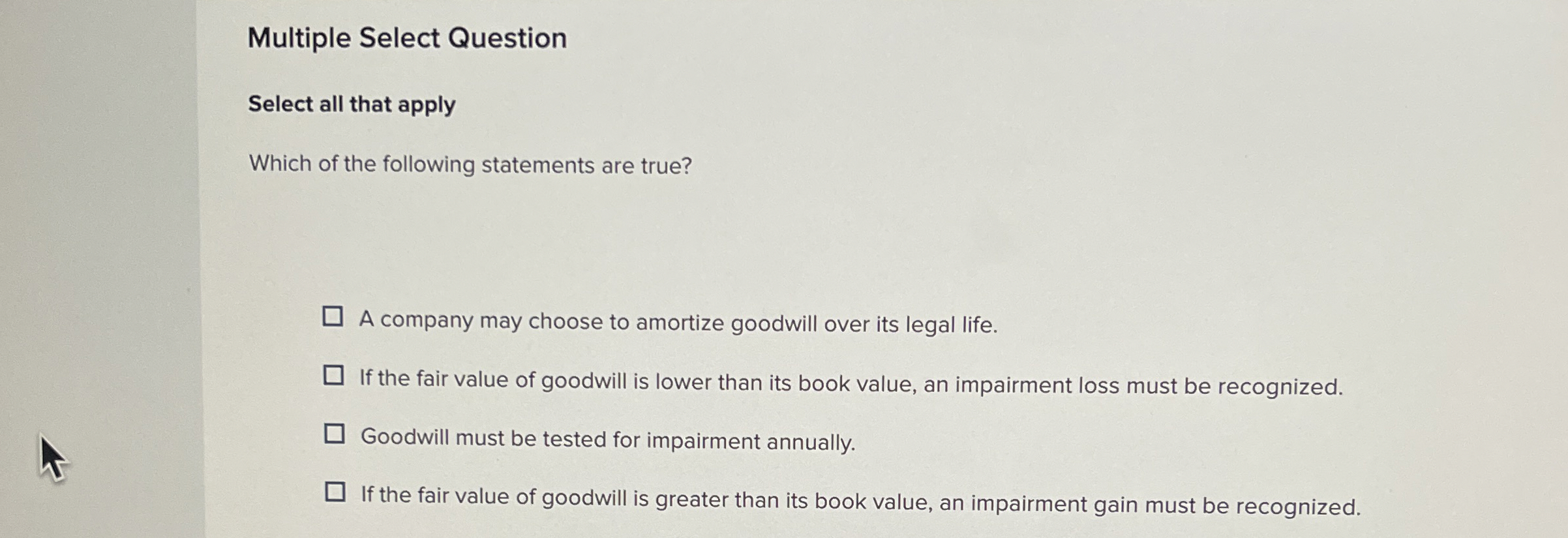  Multiple Select Question Select all that apply Which of the following