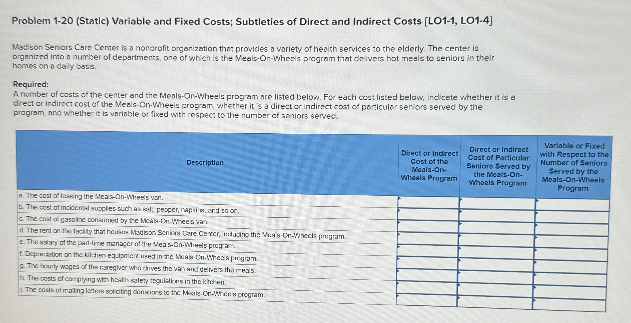  Problem 1-20(Static) Variable and Fixed Costs; Subtleties of Direct and Indirect