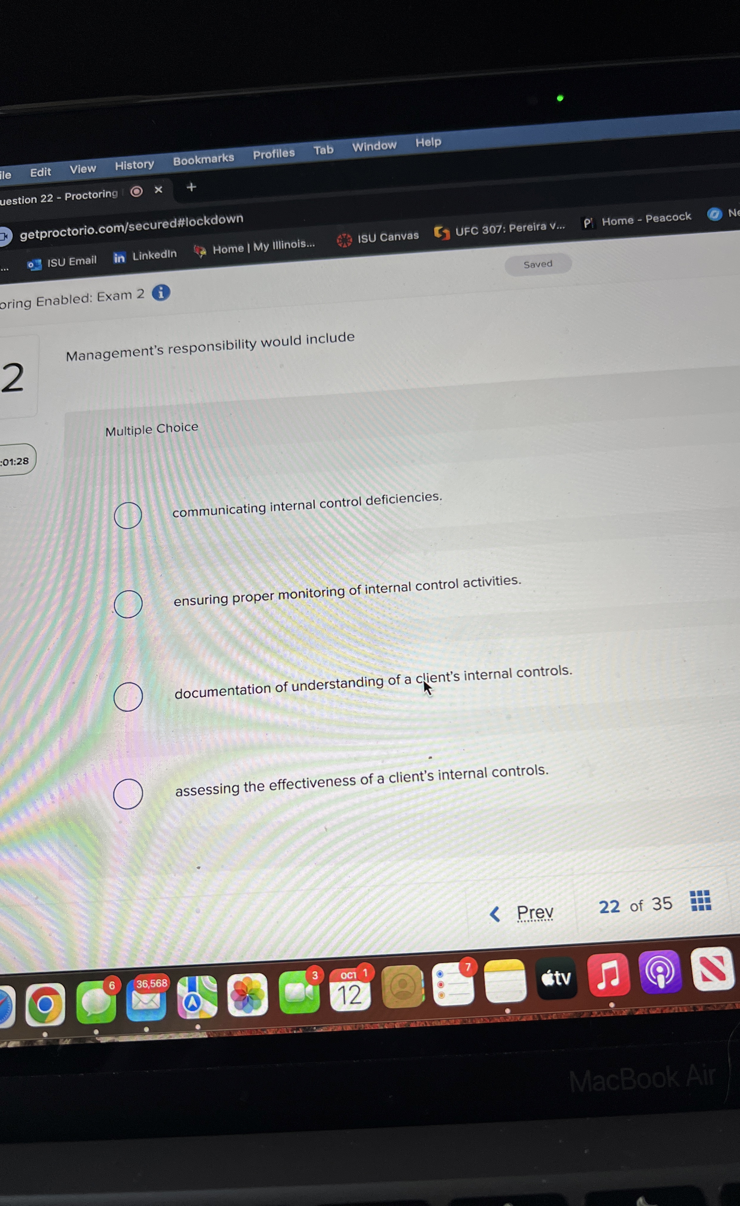  Management's responsibility would include Multiple Choice communicating internal control deficiencies. ensuring