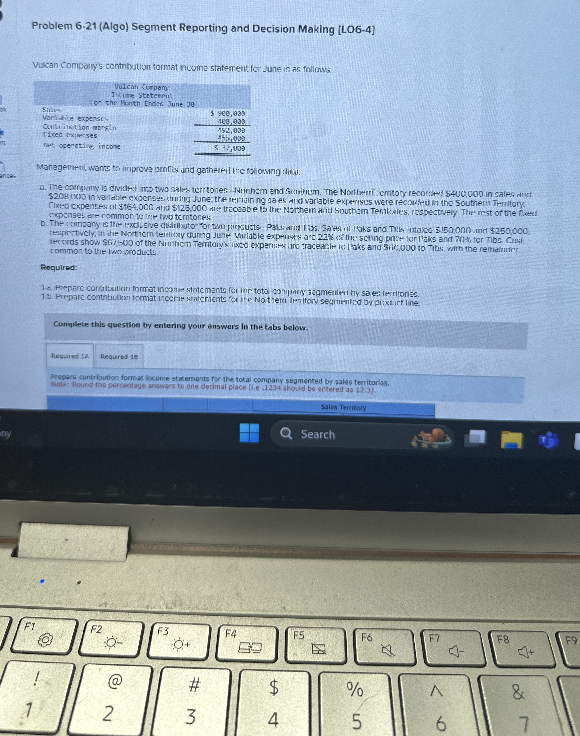  Problem 6-21(Algo) Segment Reporting and Decision Making [LO6-4] Vulcan Company's contribution