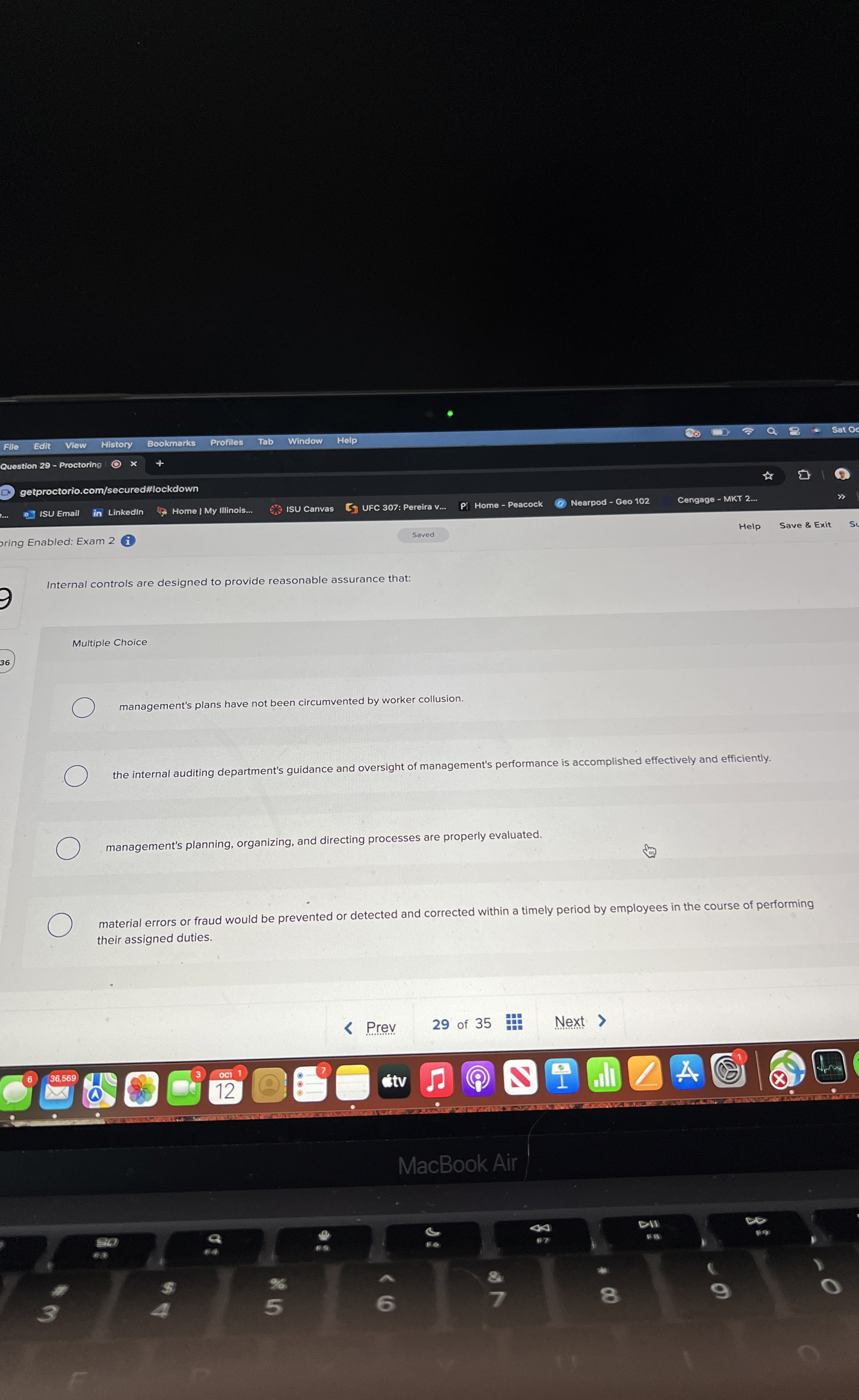  Internal controls are designed to provide reasonable assurance that: Multiple Choice