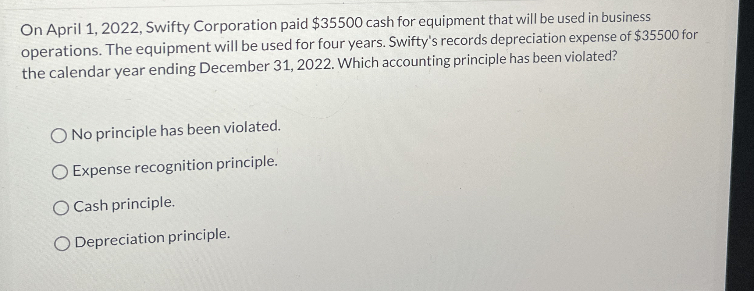  On April 1,2022, Swifty Corporation paid $35500 cash for equipment that