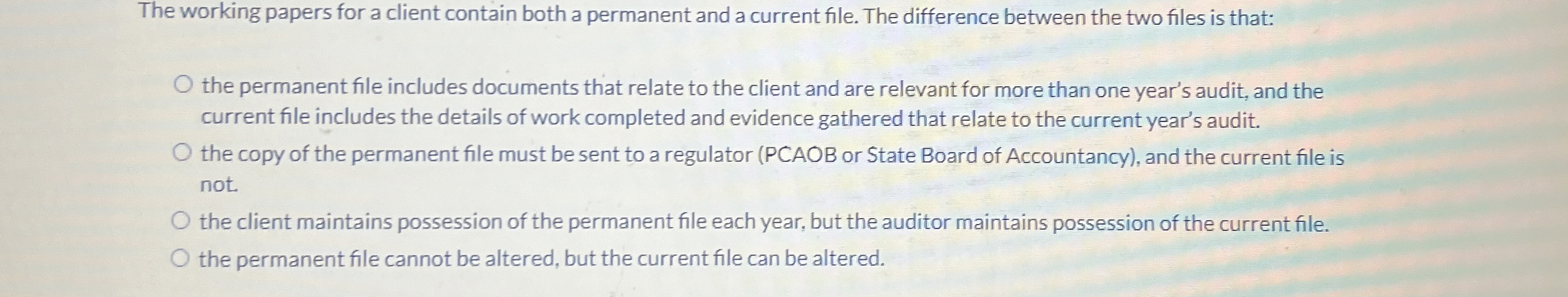  The working papers for a client contain both a permanent and