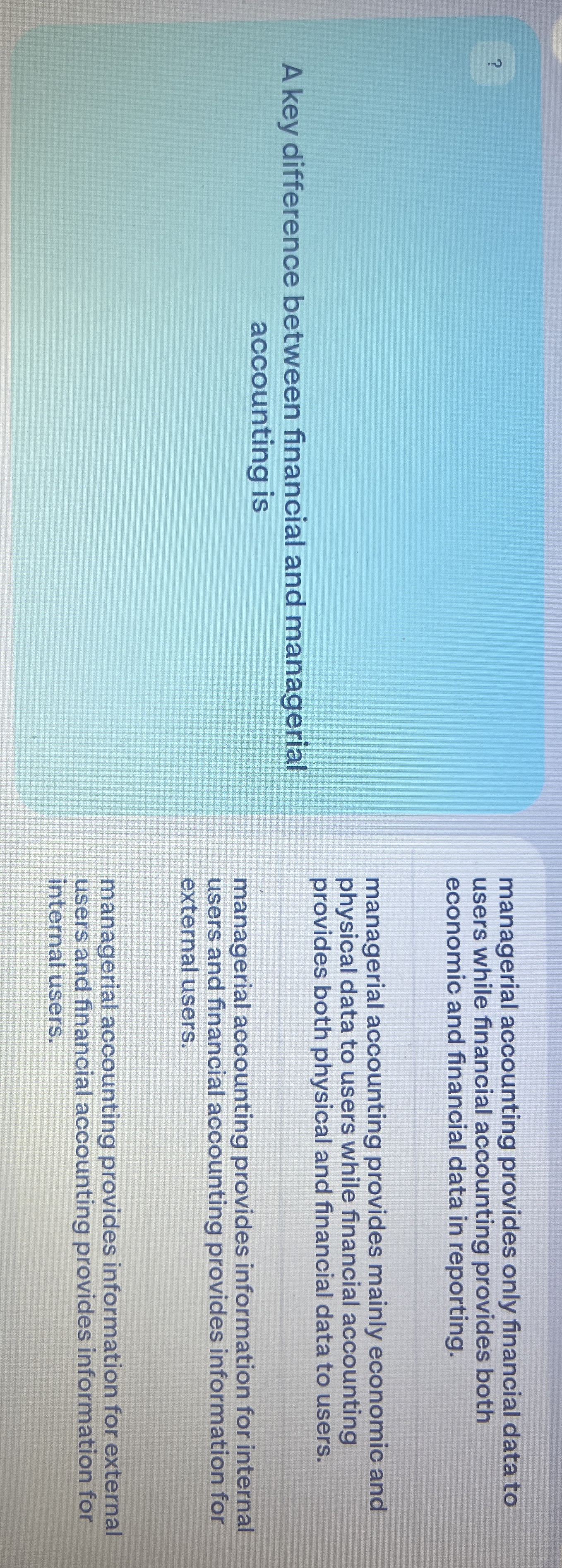  managerial accounting provides only financial data to users while financial accounting