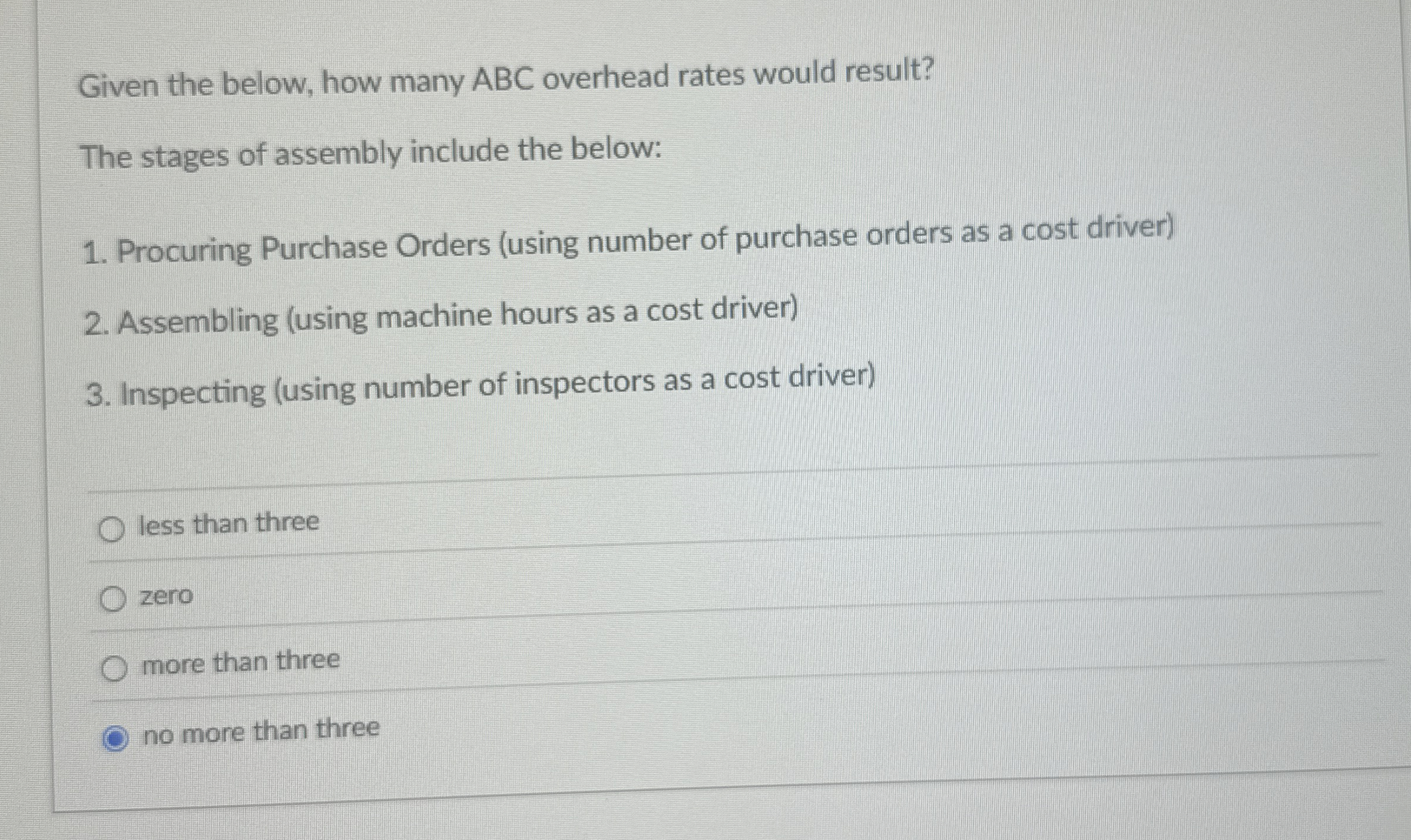  Given the below, how many ABC overhead rates would result? The