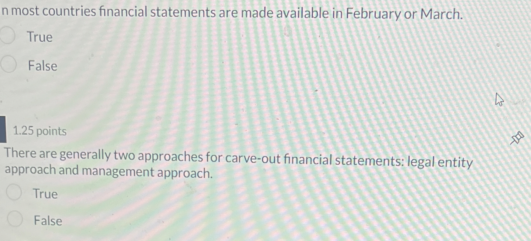  1.25 points There are generally two approaches for carve-out financial statements: