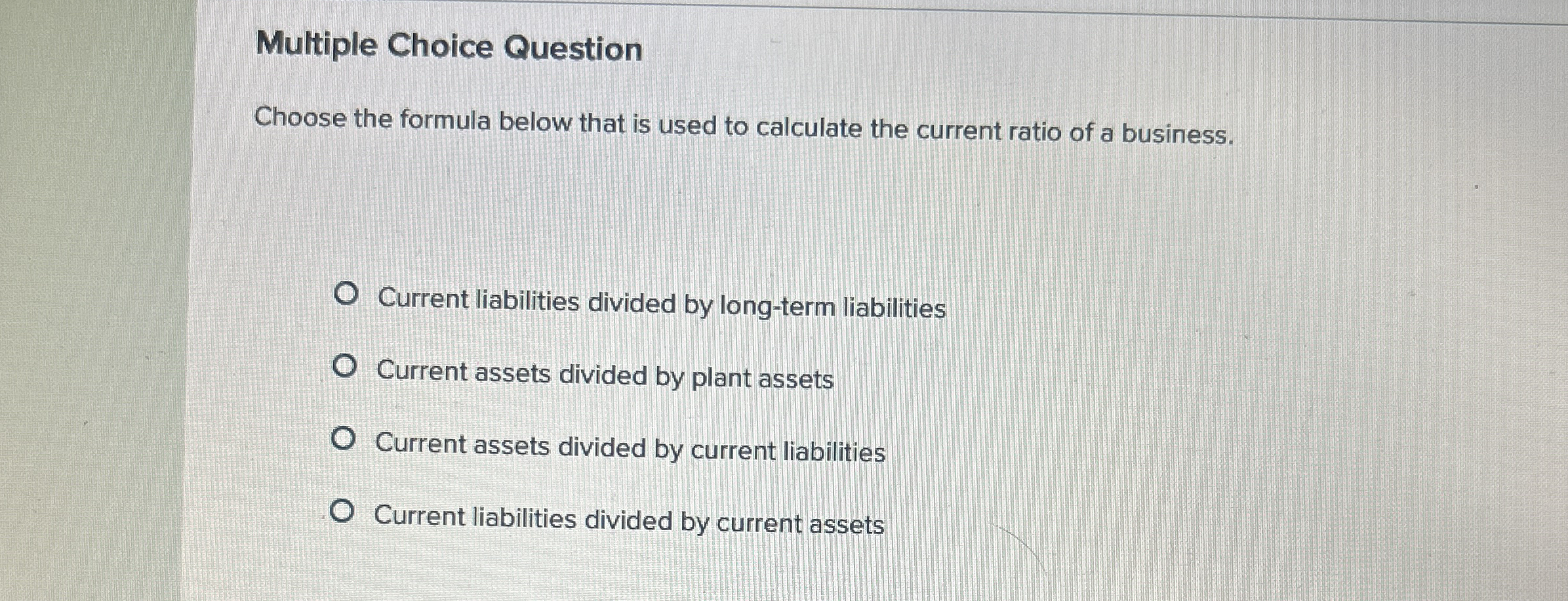  Multiple Choice Question Choose the formula below that is used to