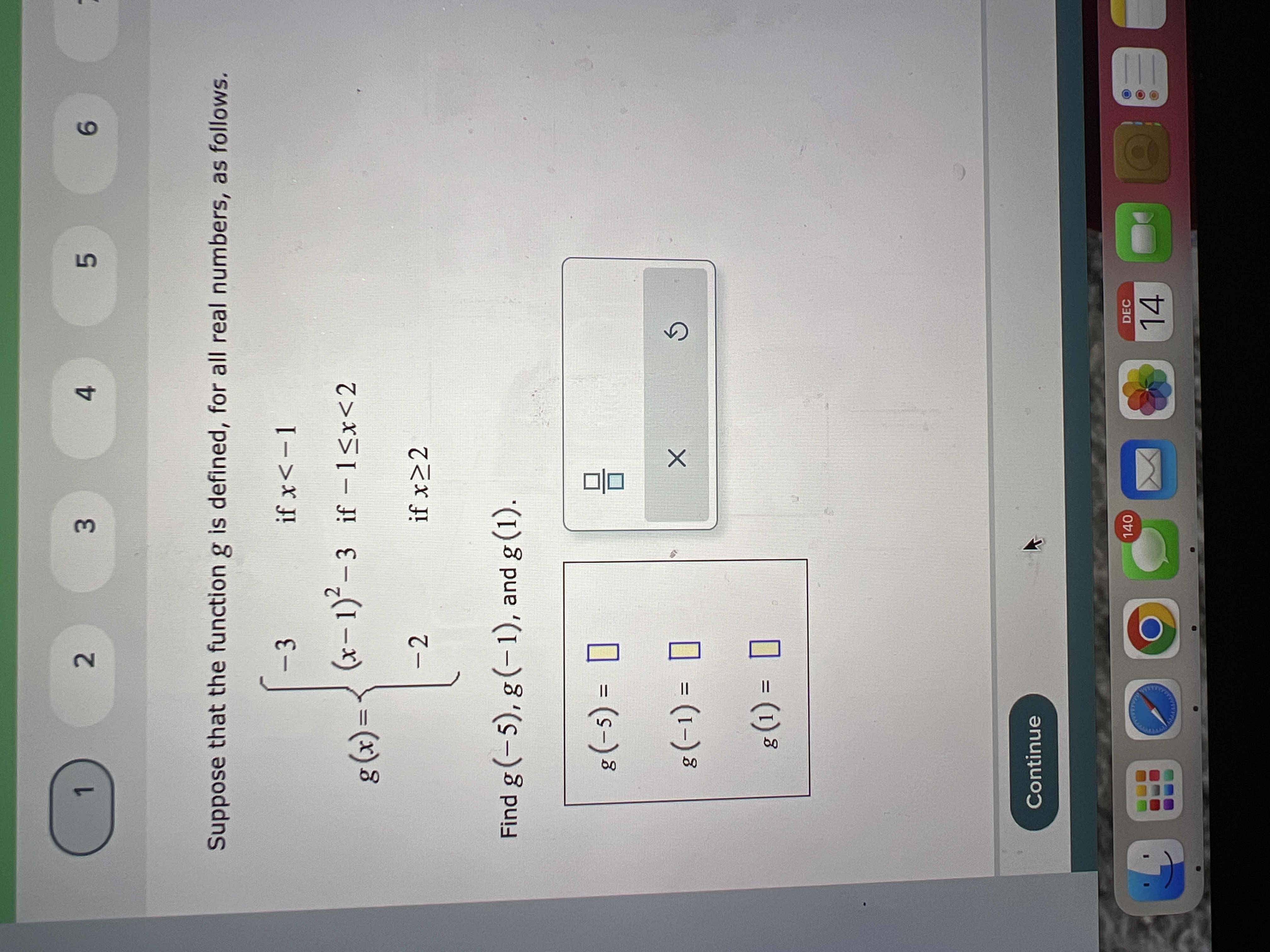  2 3 4 5 6 Suppose that the function g is