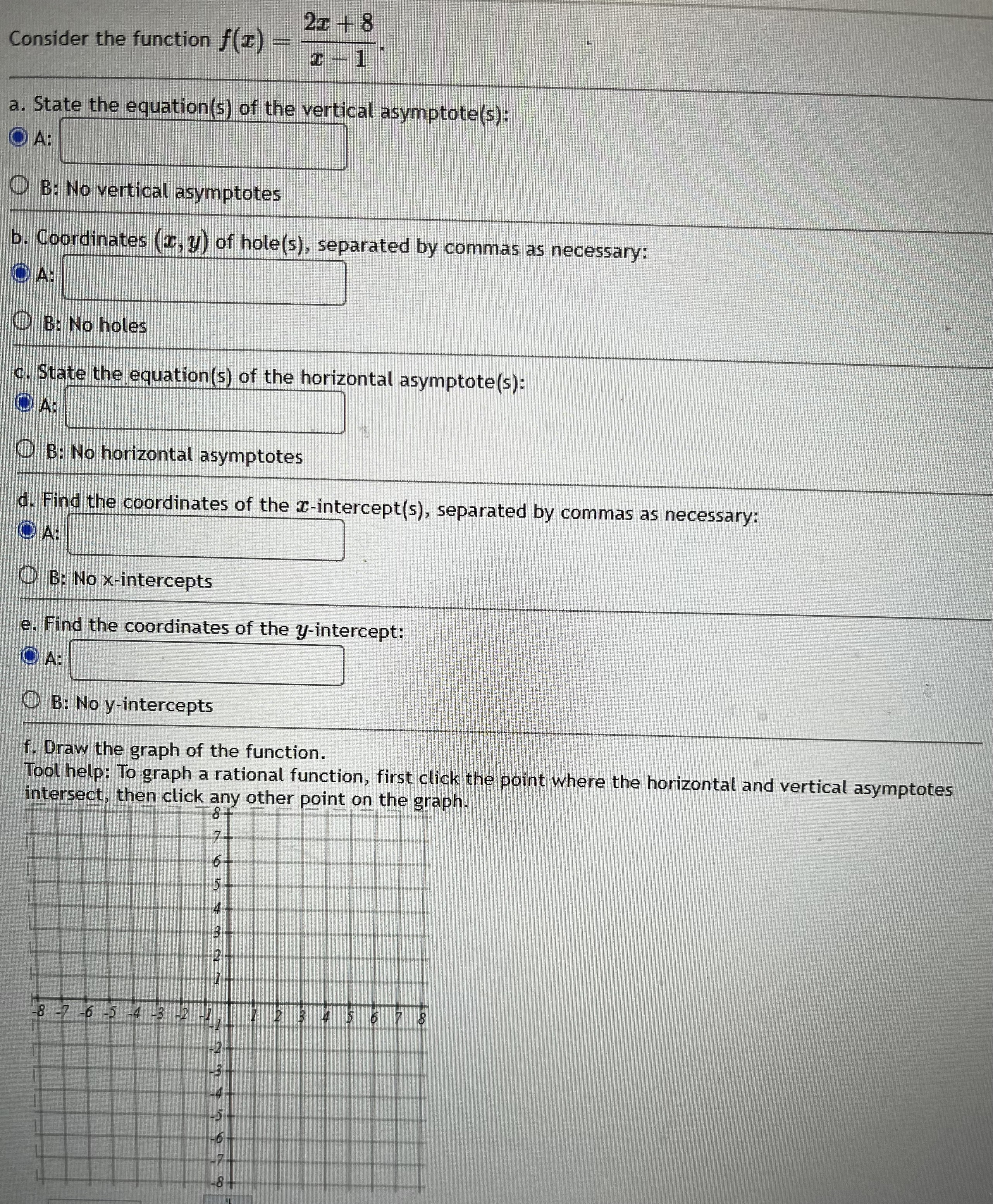 21 +8 Consider the function f(I) a. State the equation(s) of