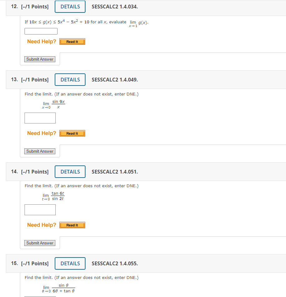 4X - 53. [-/1 Points] DETAILS SESSCALC2 1.4.015. Evaluate the limit, if